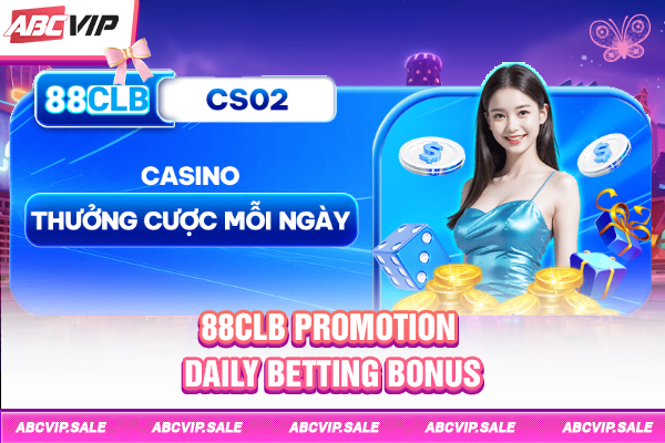 88CLB promotion - Daily betting bonus