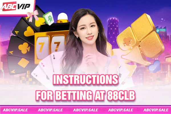 Instructions for betting at 88CLB